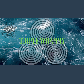 The Vault - Triple Whammy by Mike Powers video DOWNLOAD