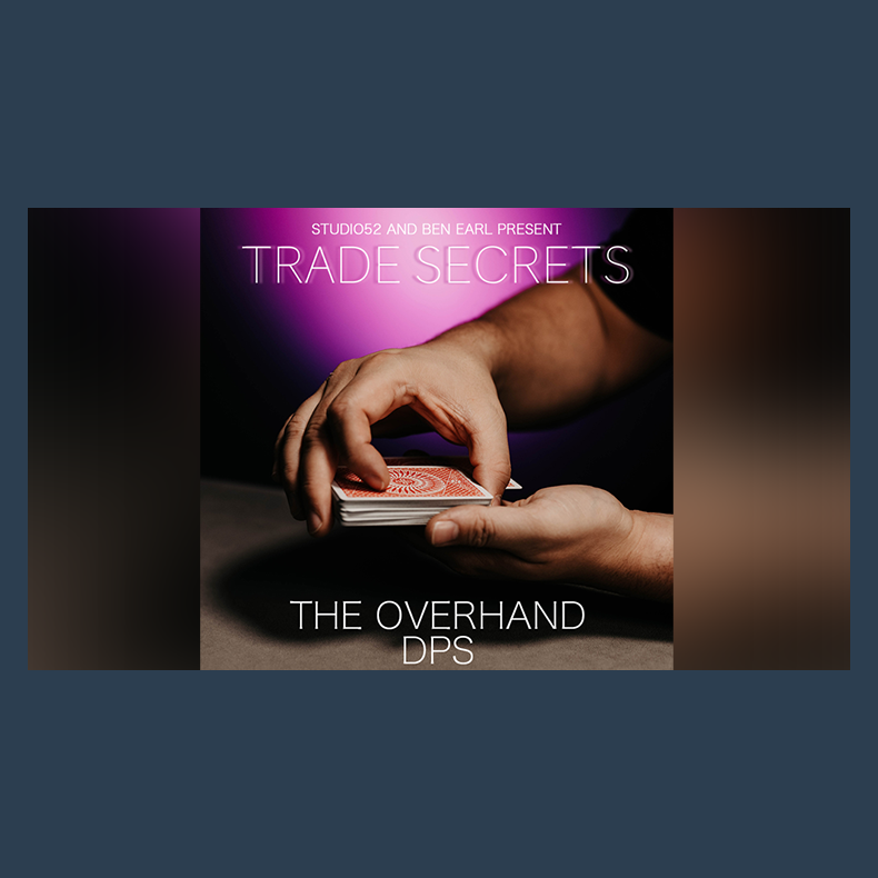 Trade Secrets #2 - The Overhand DPS by Benjamin Earl and Studio 52 video DOWNLOAD