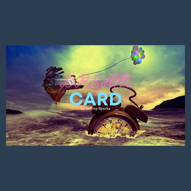 Dream Card by Jeffrey Sparks video DOWNLOAD