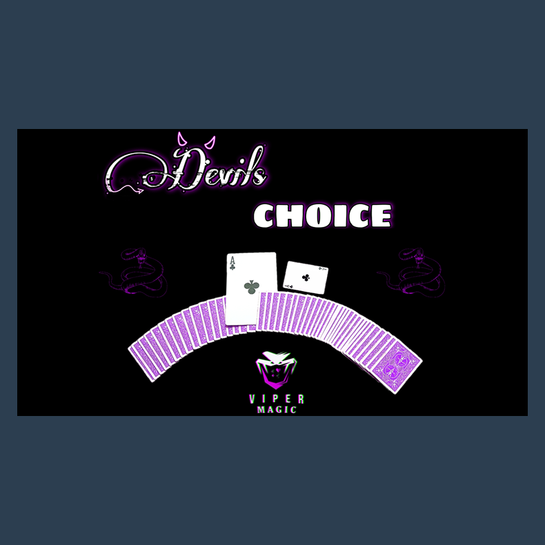 Devil's Choice by Viper Magic video DOWNLOAD
