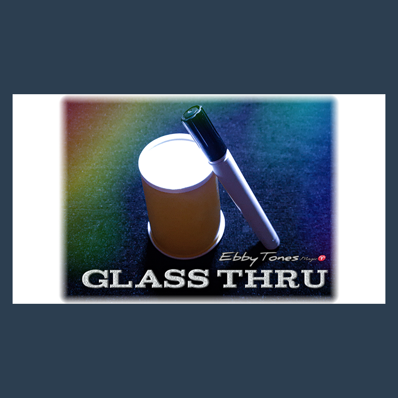 Glass Thru by Ebbytones video DOWNLOAD