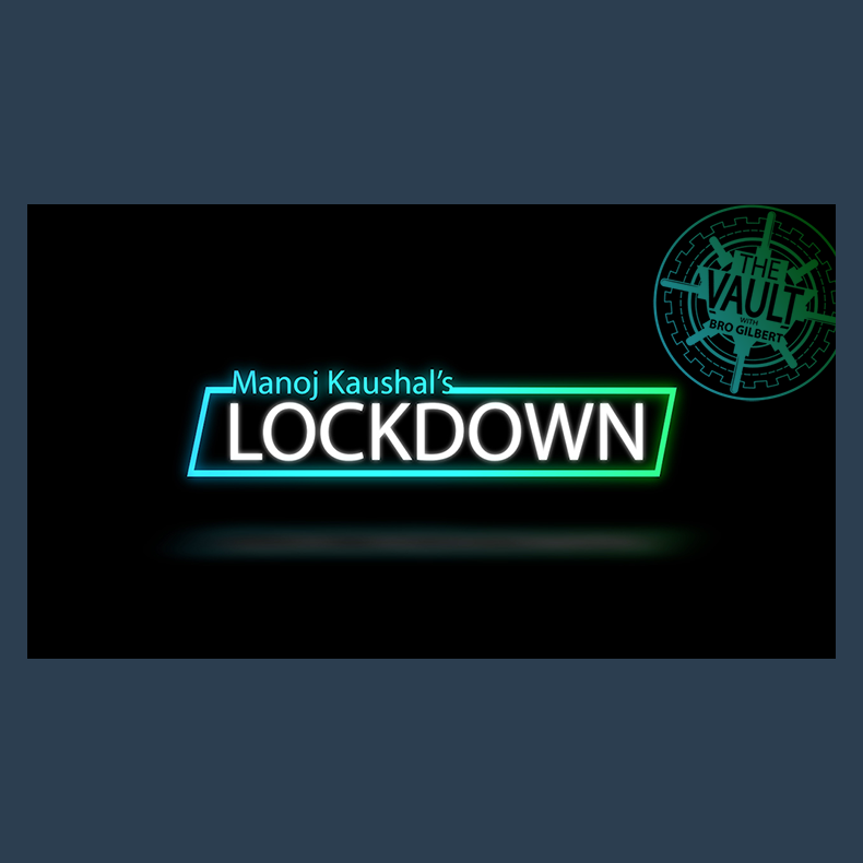 The Vault - Lockdown by Manoj Kaushal video DOWNLOAD