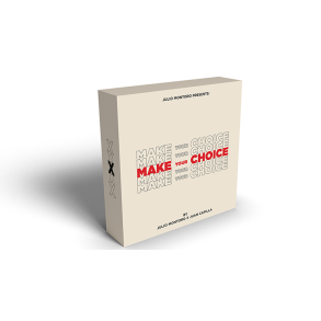 MAKE YOUR CHOICE by Julio Montoro and Juan Capilla