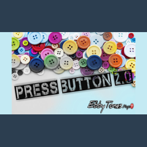 Press Button 2.0 by Ebbytones video DOWNLOAD