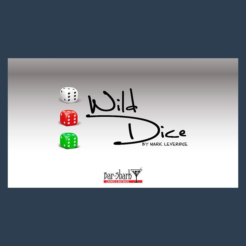 Wild Dice by Mark Leverage