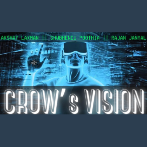 The Vault - Crow's Vision by Akshay Laxman ? Shubhendu Poothia ? Rajan Janyal video DOWNLOAD