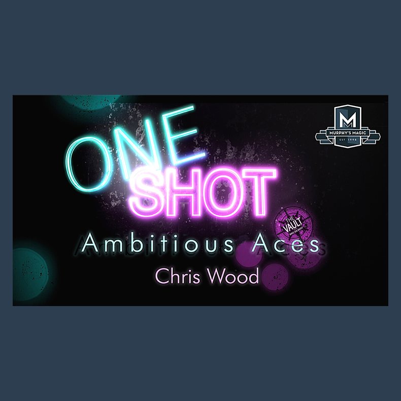 The Vault - Ambitious Aces by Chris Wood from the ONE SHOT series