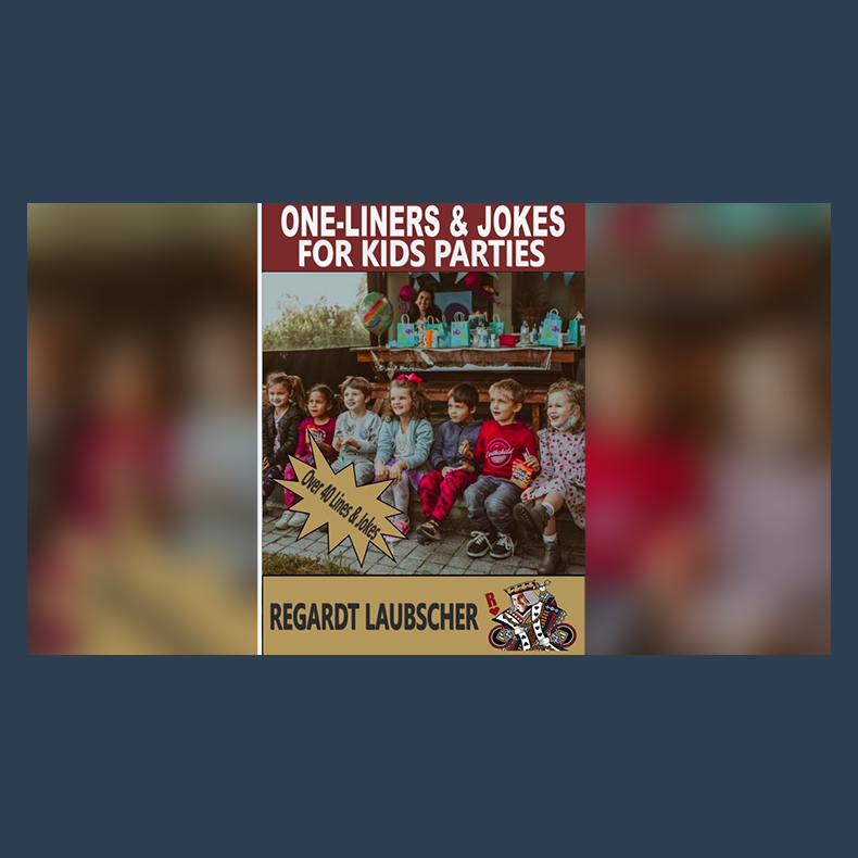 One-Liners &amp; Jokes for Kids Parties by Regardt Laubscher ebook DOWNLOAD