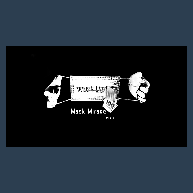 Mask Mirage by Ziv video DOWNLOAD