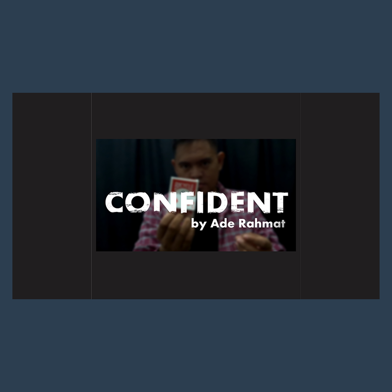 CONFIDENT by Ade Rahmat video DOWNLOAD