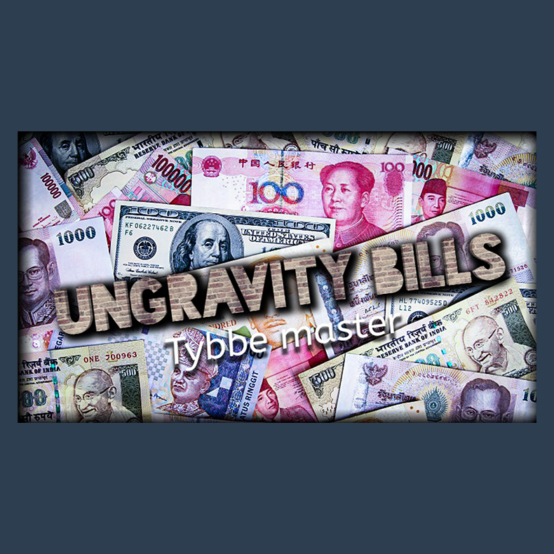 Ungravity Bills by Tybbe Master video DOWNLOAD