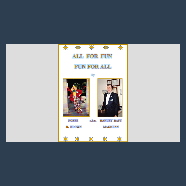All for Fun and Fun for All by Harvey Raft eBook DOWNLOAD