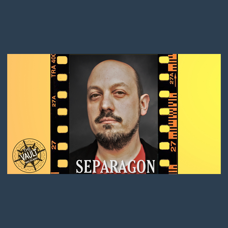 The Vault - Separagon by Woody Aragon &amp; Lost Art Magic