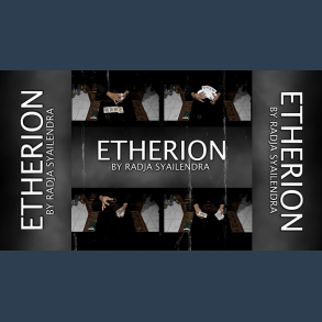 Etherion by Radja Syailendra video DOWNLOAD