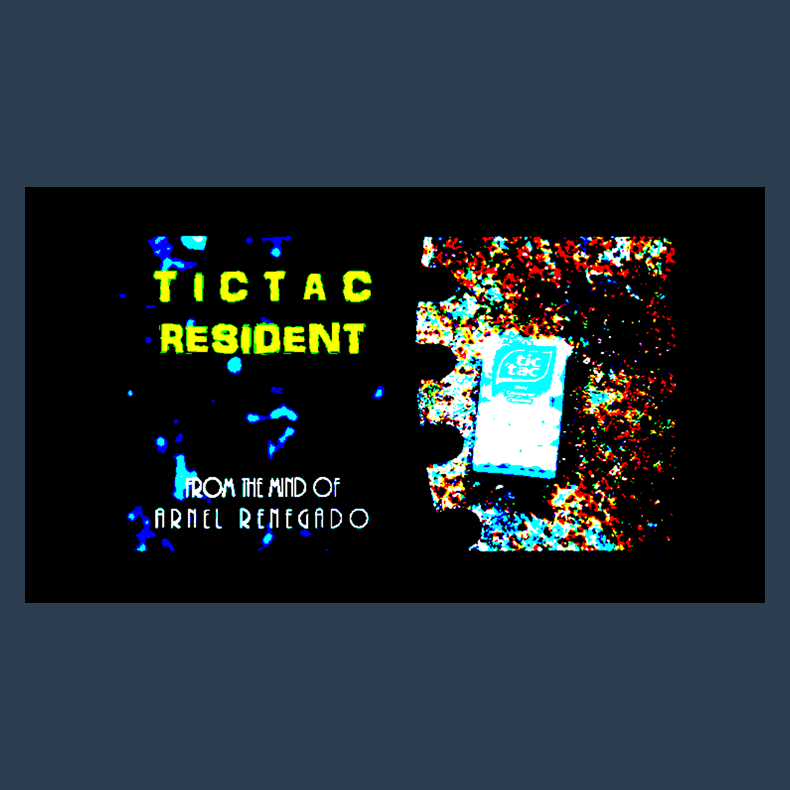Tictac Resident by Arnel Renegado video DOWNLOAD