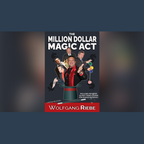 The Million Dollar Magic Act by Wolfgang Riebe mixed media DOWNLOAD