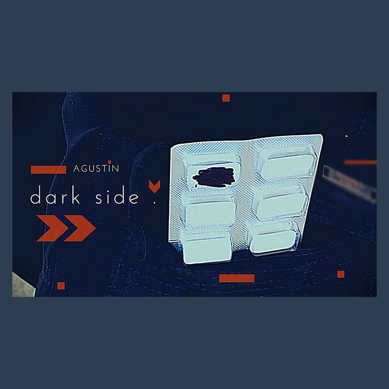Dark Side by Agustin video DOWNLOAD