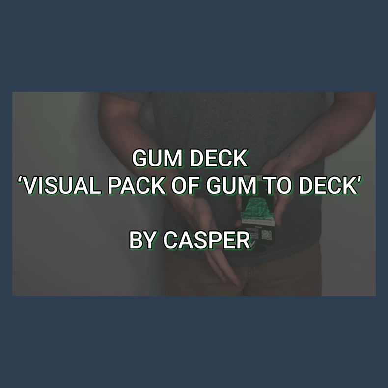 Gum Deck by Caleb Kasper video DOWNLOAD