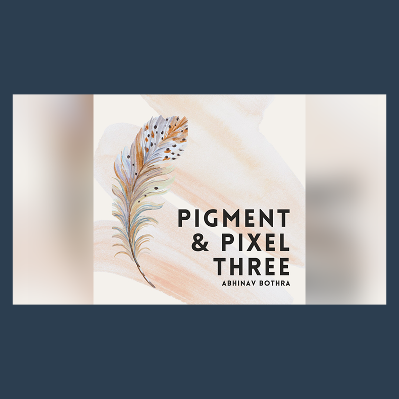 Pigment &amp; Pixel 3.0 by Abhinav Bothra ebook DOWNLOAD