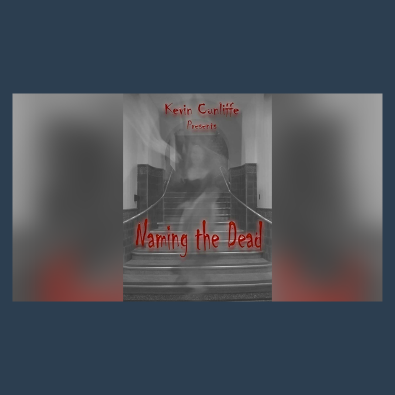 NAMING THE DEAD by Kevin Cunliffe eBook DOWNLOAD
