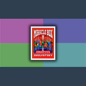 Miracle Box by Alexander Shulyatsky video DOWNLOAD