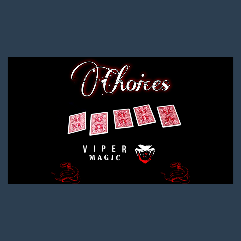Choices by Viper Magic video DOWNLOAD