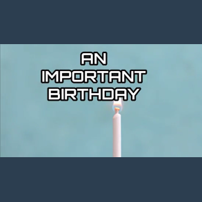 An Important Birthday by Jacob Pederson video DOWNLOAD