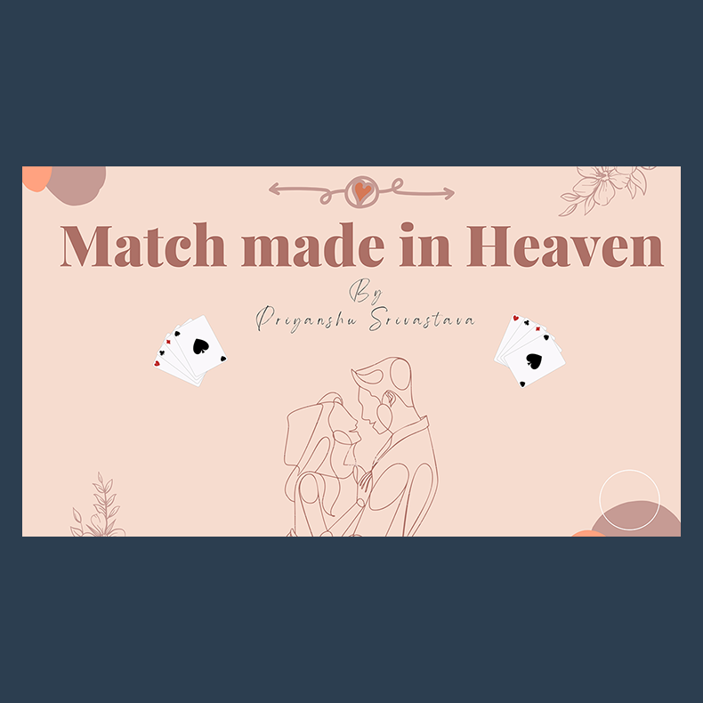 Match made in Heaven by PriyanshuSri video DOWNLOAD