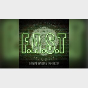 F.A.S.T. by Daniel Johnson
