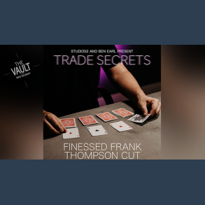 The Vault - Trade Secrets #3 - Finessed Frank Thompson Cut by Benjamin Earl and Studio 52 video DOWNLOAD