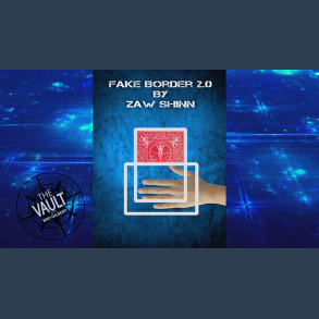 The Vault - Fake Border 2.0 By Zaw Shinn video DOWNLOAD