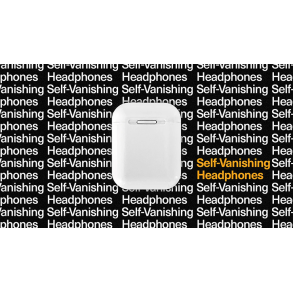 Self Vanishing Headphones by Ellusionist