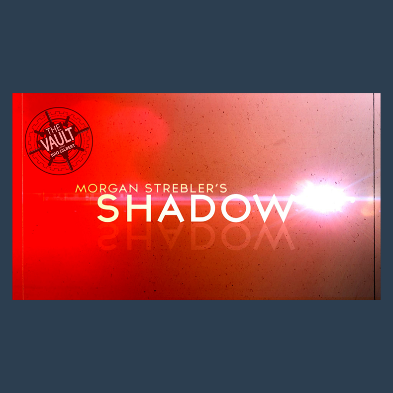 The Vault - Shadow by Morgan Strebler video DOWNLOAD