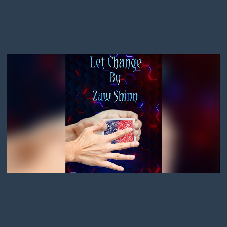 Let Change By Zaw Shinn video DOWNLOAD