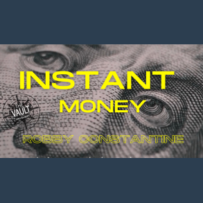 The Vault - Instant Money by Robby Constantine video DOWNLOAD