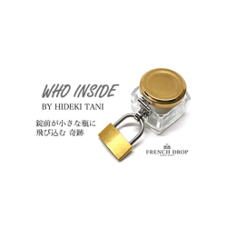 WHO INSIDE by French Drop