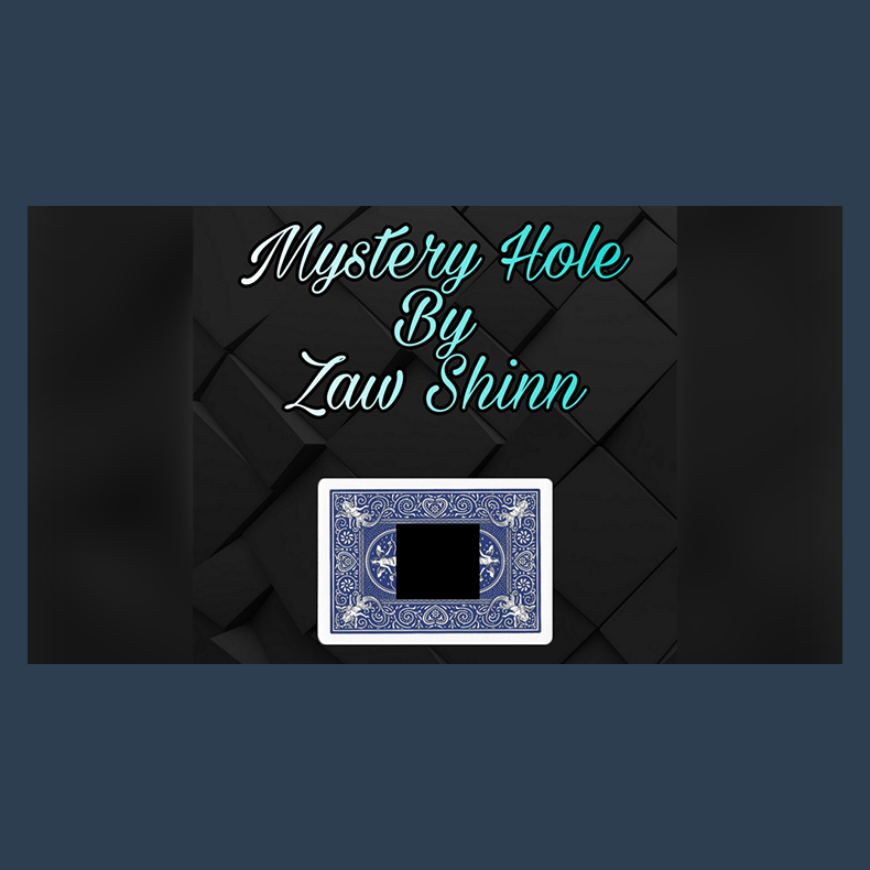 Mystery Hole by Zaw Shinn video DOWNLOAD