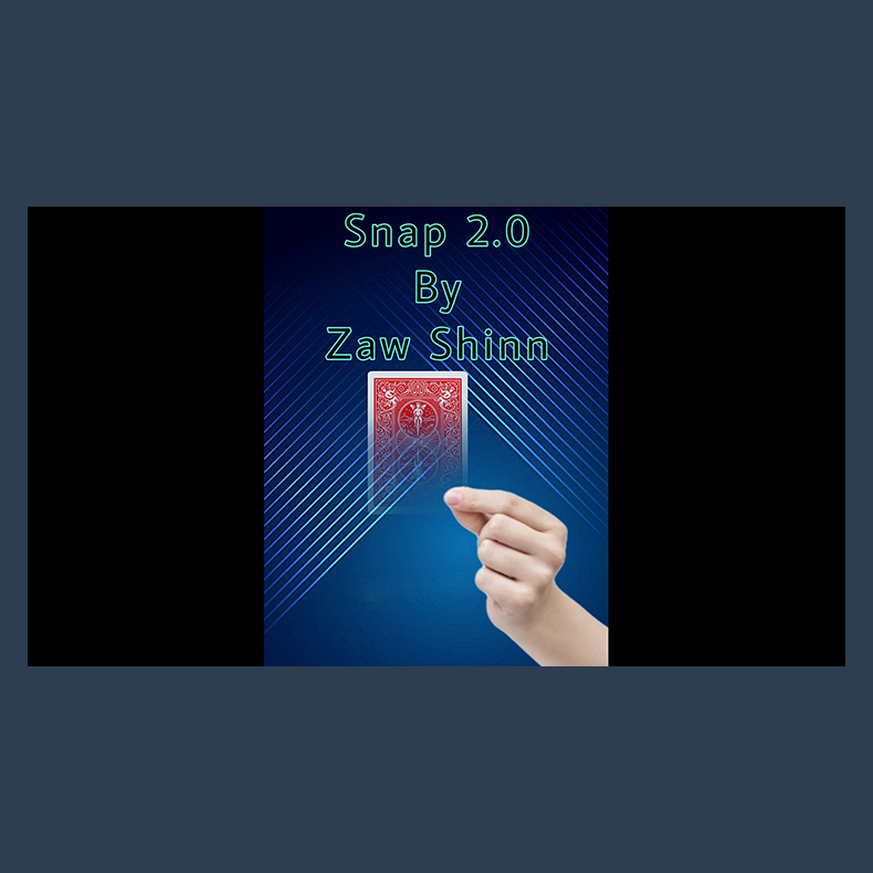 Snap 2.0 By Zaw Shinn video DOWNLOAD