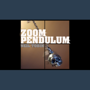 Zoom Pendulum by Neil Tobin ebook DOWNLOAD