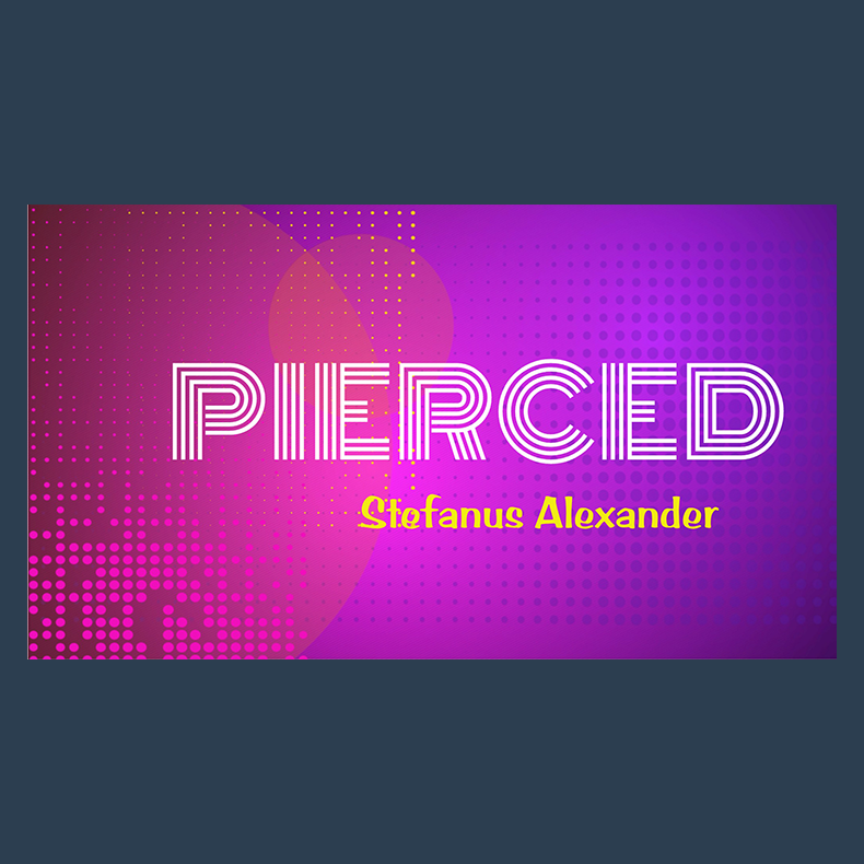 PIERCED by Stefanus Alexander video DOWNLOAD