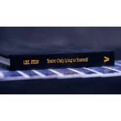 Youre only lying to yourself - Luke Jermay