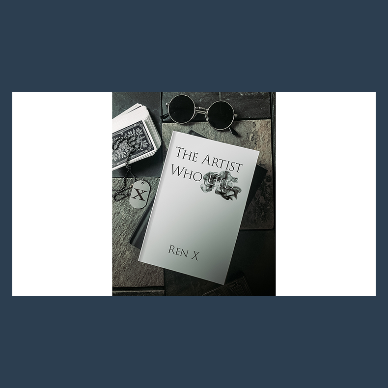 The Artist Who Lied by Ren X ebook DOWNLOAD