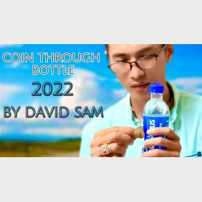 Coin Through Bottle 2022 by David Sam video DOWNLOAD