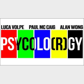 PSYCOLORGY by Luca Volpe, Paul McCaig and Alan Wong