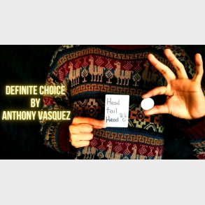 Definite Choice by Anthony Vasquez video DOWNLOAD
