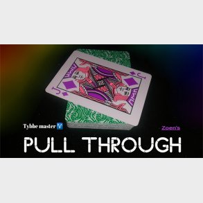 Pull Through by Tybbe Master & Zoen's video DOWNLOAD