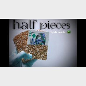 Half Pieces by Tybbe master video DOWNLOAD