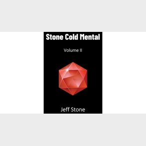 Stone Cold Mental 2 by Jeff Stone