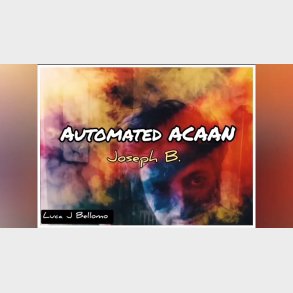 ACAAN AUTOMATED by Joseph B video DOWNLOAD