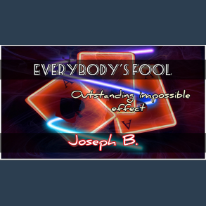 Everybody's Fooled by Joseph B video DOWNLOAD
